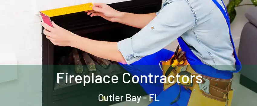  Fireplace Contractors Cutler Bay - FL