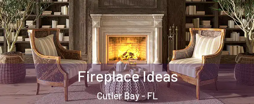  Fireplace Ideas Cutler Bay - FL