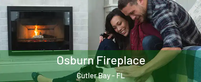  Osburn Fireplace Cutler Bay - FL