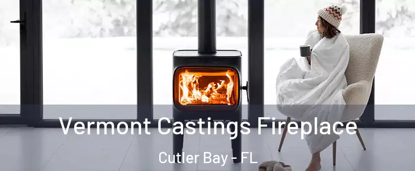  Vermont Castings Fireplace Cutler Bay - FL